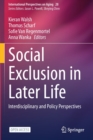 Image for Social exclusion in later life  : interdisciplinary and policy perspectives