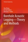 Image for Borehole Acoustic Logging – Theory and Methods