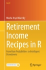 Image for Retirement Income Recipes in R
