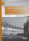 Image for London&#39;s Aylesbury Estate  : an oral history of the &#39;concrete jungle&#39;