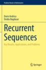 Image for Recurrent Sequences : Key Results, Applications, and Problems