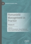 Image for Humanistic management in practiceVolume II