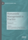 Image for Humanistic management in practiceVolume II