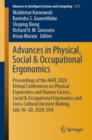 Image for Advances in Physical, Social &amp; Occupational Ergonomics: Proceedings of the AHFE 2020 Virtual Conferences on Physical Ergonomics and Human Factors, Social &amp; Occupational Ergonomics and Cross-Cultural Decision Making, July 16-20, 2020, USA : 1215