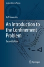 Image for An introduction to the confinement problem