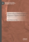 Image for Transcultural Nationalism in Hispano-Filipino Literature