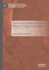Image for Transcultural Nationalism in Hispano-Filipino Literature