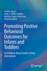 Image for Promoting Positive Behavioral Outcomes for Infants and Toddlers