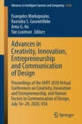 Image for Advances in Creativity, Innovation, Entrepreneurship and Communication of Design : Proceedings of the AHFE 2020 Virtual Conferences on Creativity, Innovation and Entrepreneurship, and Human Factors in