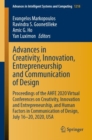 Image for Advances in Creativity, Innovation, Entrepreneurship and Communication of Design: Proceedings of the AHFE 2020 Virtual Conferences on Creativity, Innovation and Entrepreneurship, and Human Factors in Communication of Design, July 16-20, 2020, USA