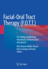 Image for Facial-Oral Tract Therapy (F.O.T.T.)