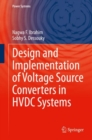 Image for Design and Implementation of Voltage Source Converters in HVDC Systems