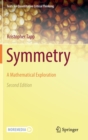 Image for Symmetry : A Mathematical Exploration