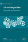 Image for Urban inequalities  : ethnographically informed reflections