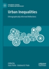 Image for Urban Inequalities: Ethnographically Informed Reflections