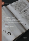 Image for Derrida and Textual Animality: For a Zoogrammatology of Literature