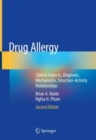 Image for Drug Allergy: Clinical Aspects, Diagnosis, Mechanisms, Structure-Activity Relationships