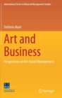 Image for Art and Business : Perspectives on Art-based Management