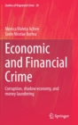 Image for Economic and Financial Crime : Corruption, shadow economy, and money laundering