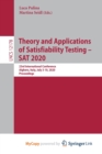 Image for Theory and Applications of Satisfiability Testing - SAT 2020
