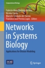 Image for Networks in Systems Biology: Applications for Disease Modeling