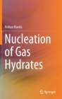 Image for Nucleation of Gas Hydrates