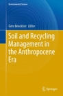 Image for Soil and Recycling Management in the Anthropocene Era