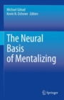 Image for The Neural Basis of Mentalizing