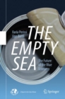 Image for The Empty Sea : The Future of the Blue Economy