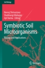 Image for Symbiotic soil microorganisms  : biology and applications