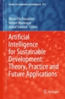 Image for Artificial intelligence for sustainable development: theory, practice and future applications