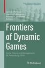 Image for Frontiers of Dynamic Games: Game Theory and Management, St. Petersburg, 2019