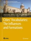 Image for Cities&#39; Vocabularies: The Influences and Formations