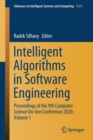 Image for Intelligent Algorithms in Software Engineering : Proceedings of the 9th Computer Science On-line Conference 2020, Volume 1