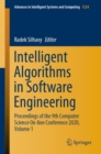 Image for Intelligent Algorithms in Software Engineering Volume 1: Proceedings of the 9th Computer Science On-Line Conference 2020 : 1224