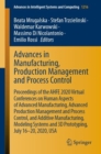 Image for Advances in Manufacturing, Production Management and Process Control : Proceedings of the AHFE 2020 Virtual Conferences on Human Aspects of Advanced Manufacturing, Advanced Production Management and P