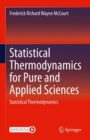Image for Statistical Thermodynamics for Pure and Applied Sciences
