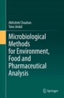 Image for Microbiological Methods for Environment, Food and Pharmaceutical Analysis
