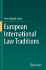 Image for European International Law Traditions