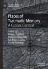 Image for Places of Traumatic Memory