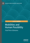 Image for Mobilities and Human Possibility