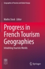 Image for Progress in French Tourism Geographies
