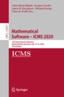 Image for Mathematical software -- ICMS 2020: 7th International Conference, Braunschweig, Germany, July 13-16, 2020, Proceedings : 12097