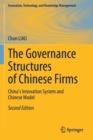 Image for The governance structures of Chinese firms  : China&#39;s innovation system and Chinese model