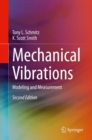 Image for Mechanical Vibrations : Modeling and Measurement