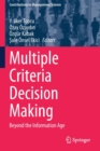 Image for Multiple criteria decision making  : beyond the information age