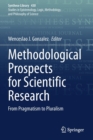 Image for Methodological prospects for scientific research  : from pragmatism to pluralism