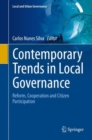 Image for Contemporary Trends in Local Governance : Reform, Cooperation and Citizen Participation