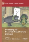 Image for Translating and transmediating children&#39;s literature