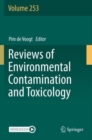 Image for Reviews of Environmental Contamination and Toxicology Volume 253